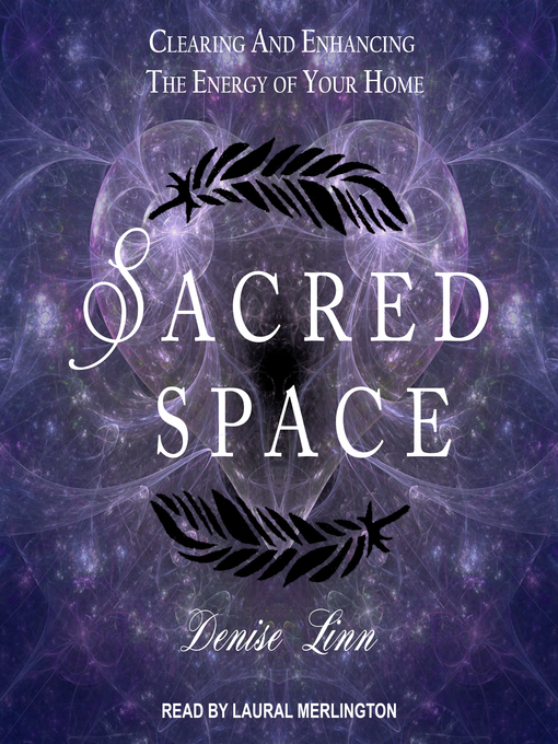 Title details for Sacred Space by Denise Linn - Available